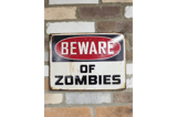 Beware of Zombies Sign 1