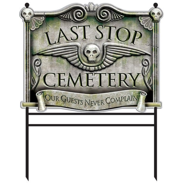 Last Stop Cemetery Sign
