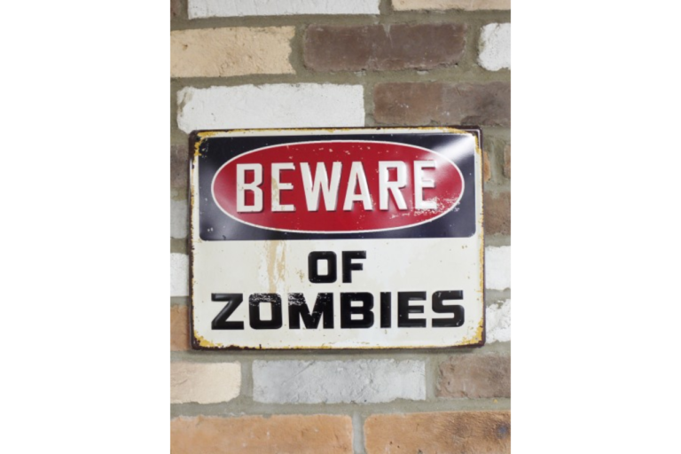 Beware of Zombies Sign