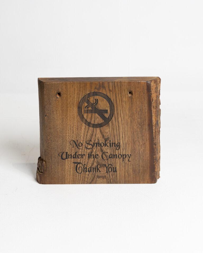 No Smoking Under the Canopy Sign