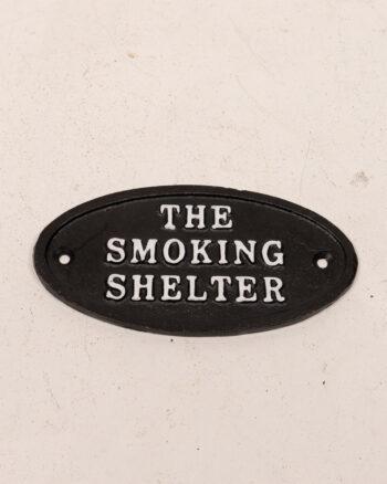 The Smoking Shelter Cast Iron Sign
