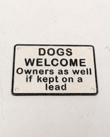 Dogs Welcome Cast Iron Sign