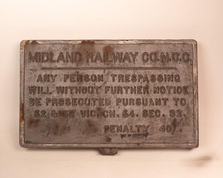 Original Midland Railway Co Trespassing Cast Iron Sign