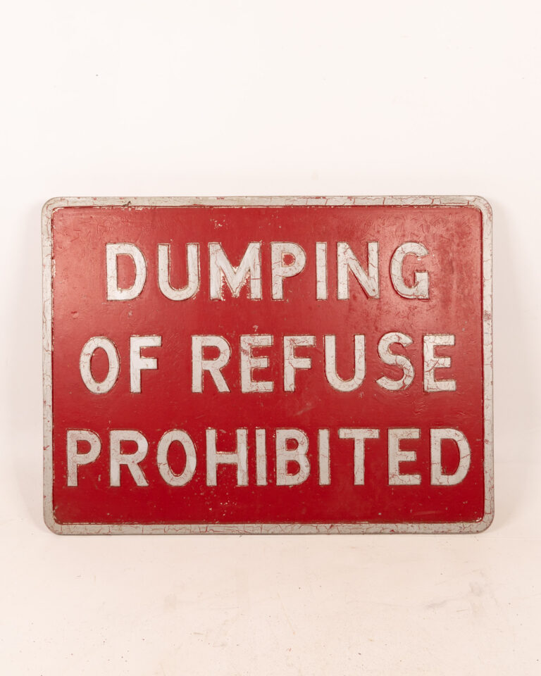 Vintage "Dumping of Refuse Prohibited" Metal Sign