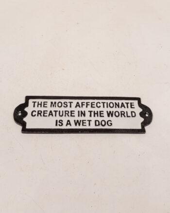 Wet Dog Cast Iron Sign