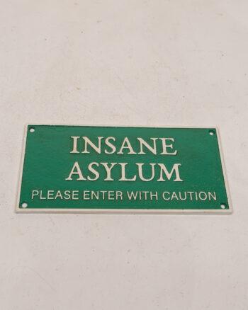 Cast Iron Insane Asylum Wall Plaque