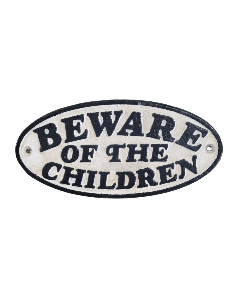Cast Iron ‘Beware of the Children’ Sign