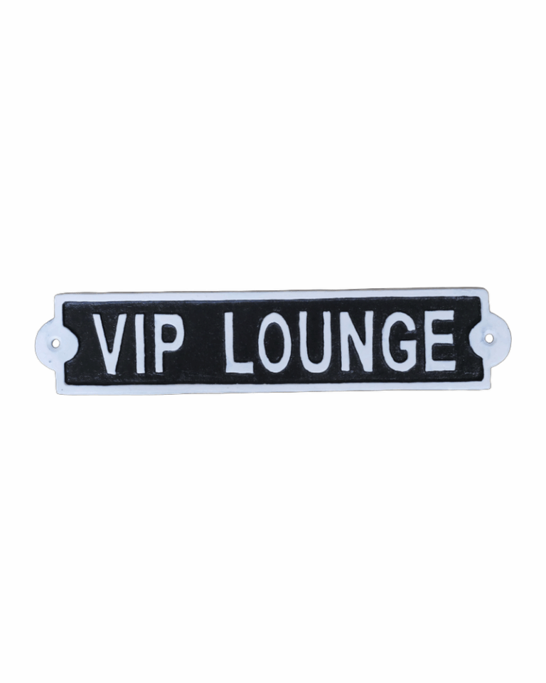 Cast Iron VIP Lounge Sign