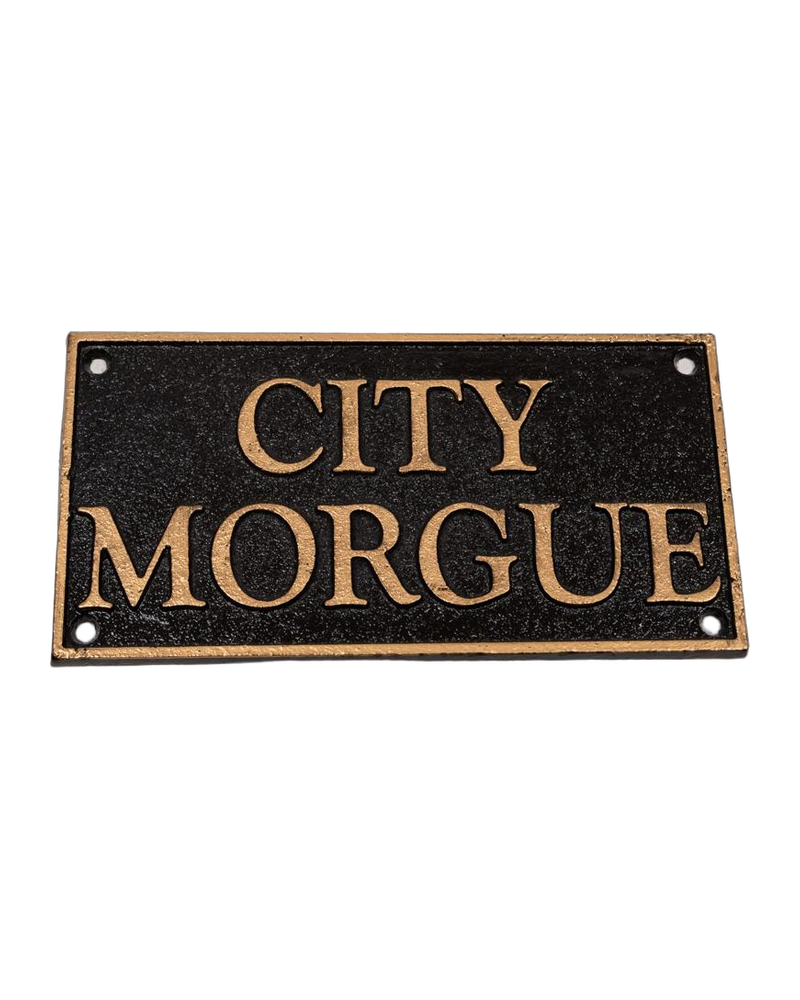 City Morgue Cast Iron Sign
