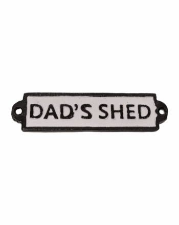 Dad’s Shed Cast Iron Sign
