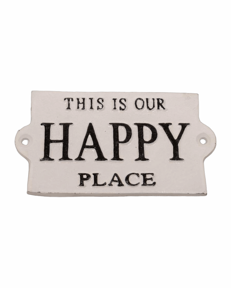 This is Our Happy Place Sign