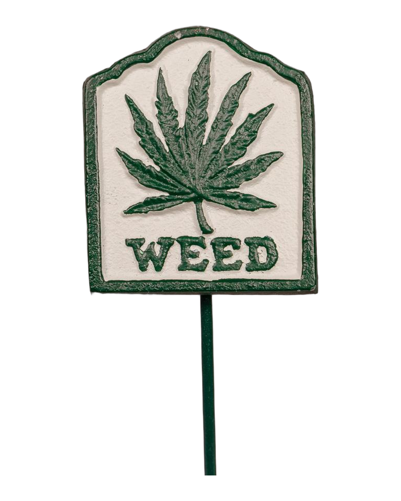 Weed Garden Sign