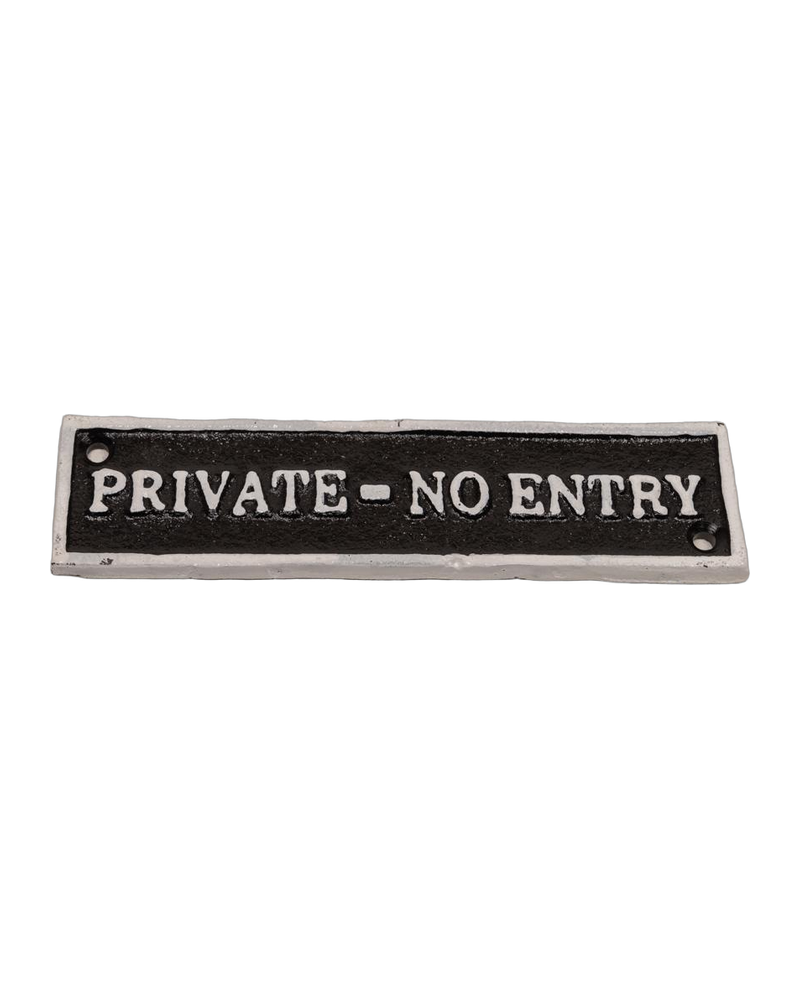 Private No Entry Cast Iron Sign