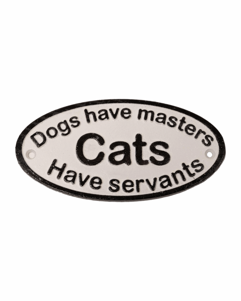 Small Cast Iron Cats Have Servants Plaque