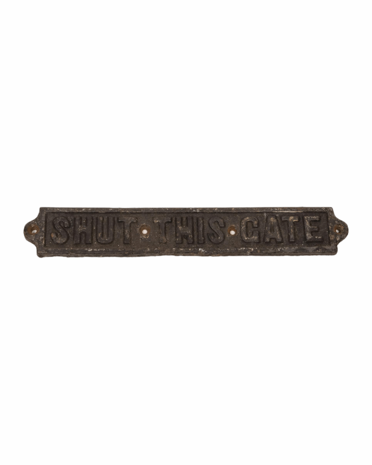 Vintage Railway Cast Iron "Shut This Gate" Sign