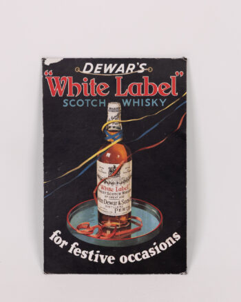 Vintage Dewar’s White Label Scotch Whisky Advert on Board