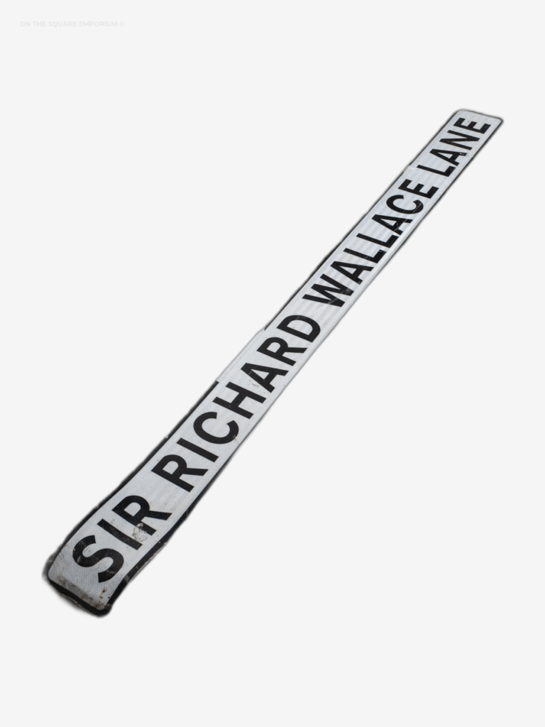 Street Sign - Sir Richard Wallace Lane