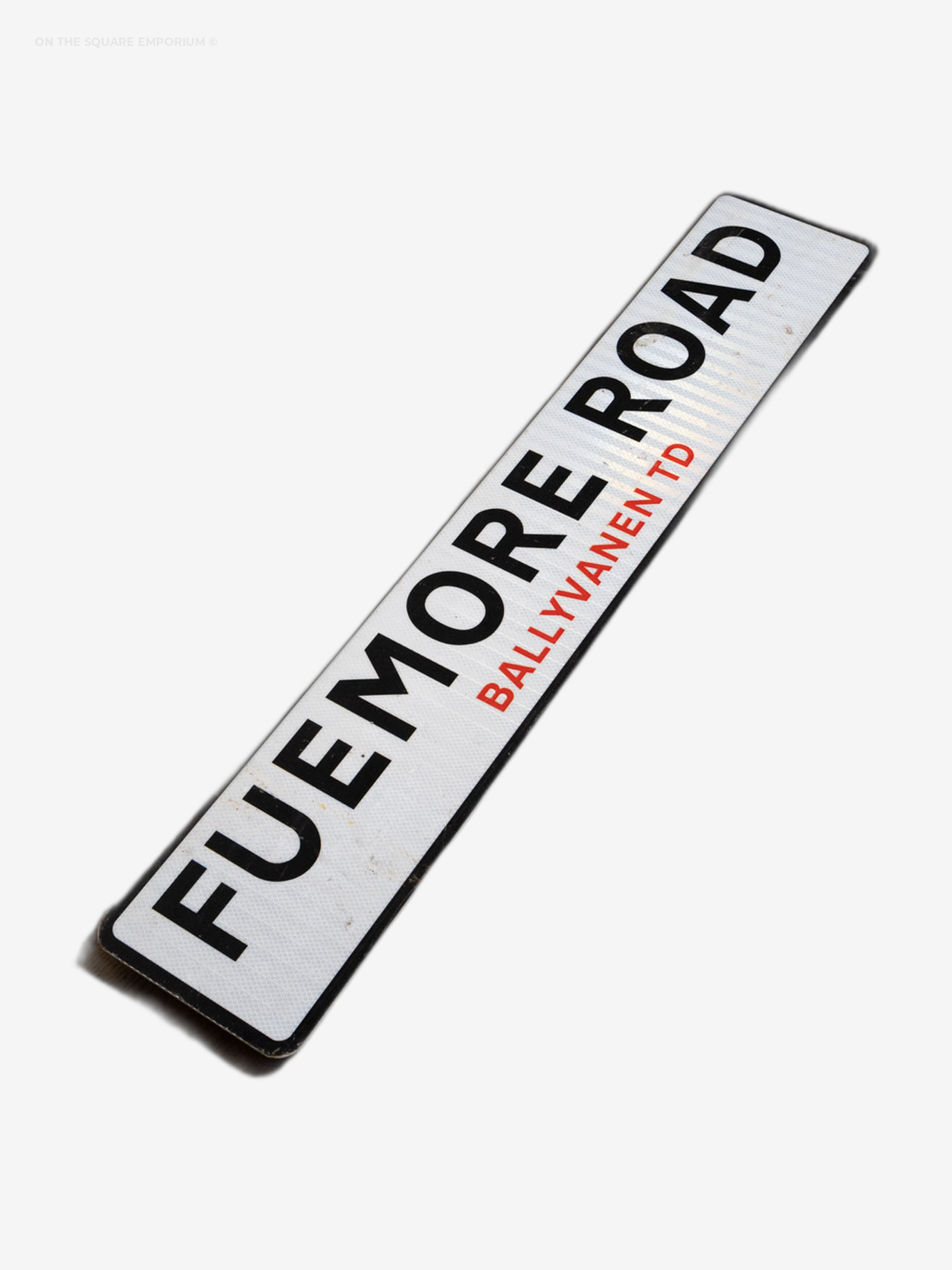 Street Sign – Fuemore Road