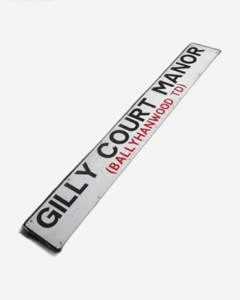 Street Sign – Gilly Court Manor
