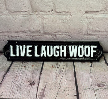 Cast Iron ‘Live Laugh Woof’ Wall Sign