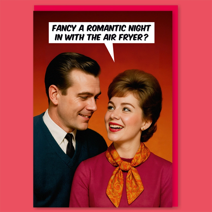 ‘Air Fryer’ Funny Valentines Day Card