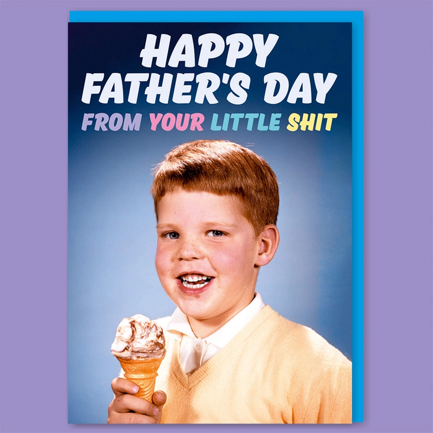Little Sh*T Boy Fathers Day Greeting Card