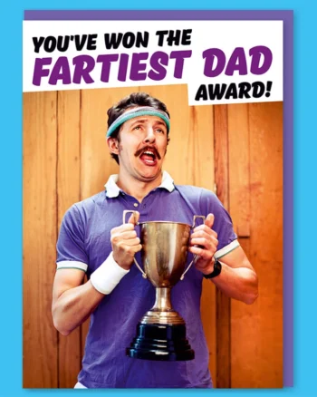 You’ve Won the Fartiest Dad Award Greeting Card For Dad