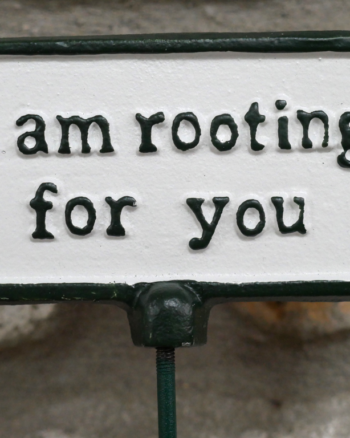 Cast Iron Garden Sign ‘I am rooting for you’