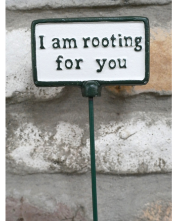 Cast Iron Garden Sign ‘I am rooting for you’