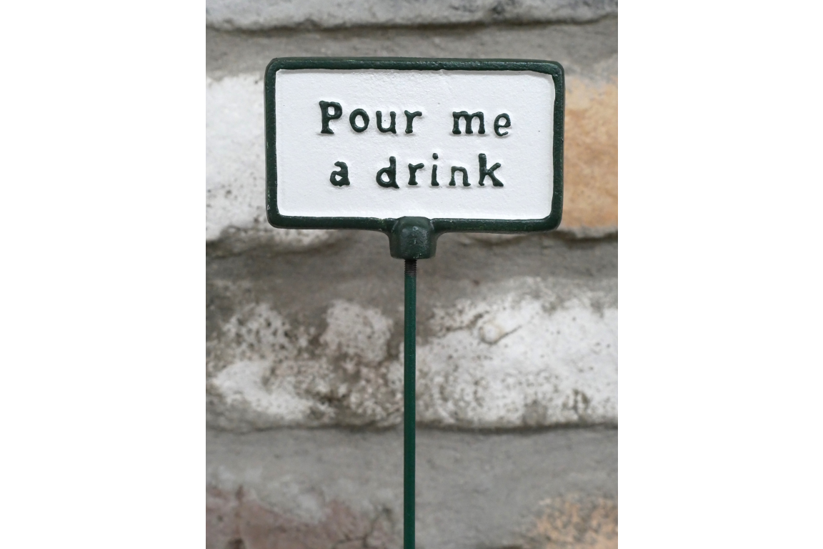 Cast Iron ‘Pour Me A Drink’ Garden Stake with Green Frame